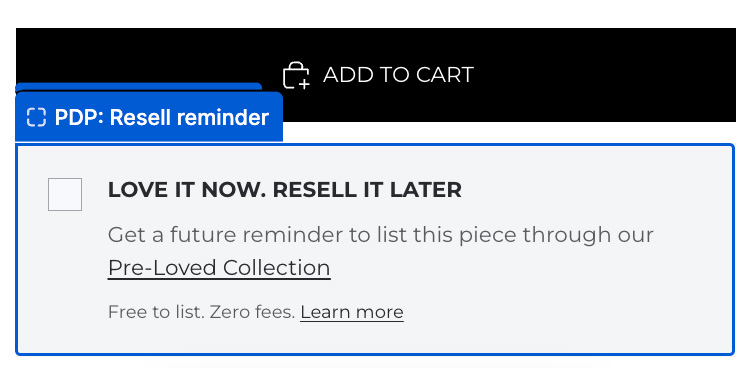 Resell reminder block below Add to cart, with an opt-in checkbox, a Pre-Loved Collection link and a Learn more link